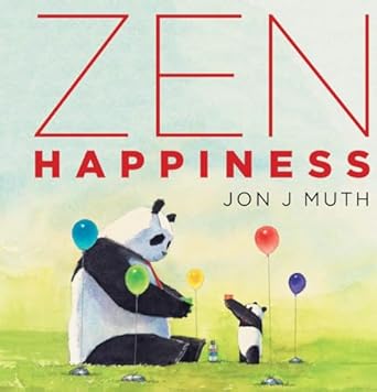 zen happiness 1st edition jon j muth 1338346024, 978-1338346022