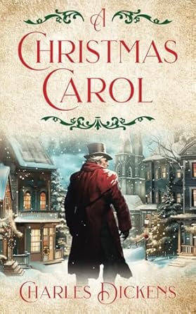 a christmas carol the original classic book by charles dickens 1st edition charles dickens 1917067186,