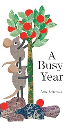 a busy year 1st edition leo lionni 0593301889, 978-0593301883