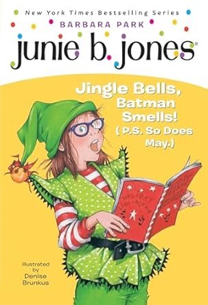 junie b first grader jingle bells batman smells 1st edition barbara park ,denise brunkus 0375828095,