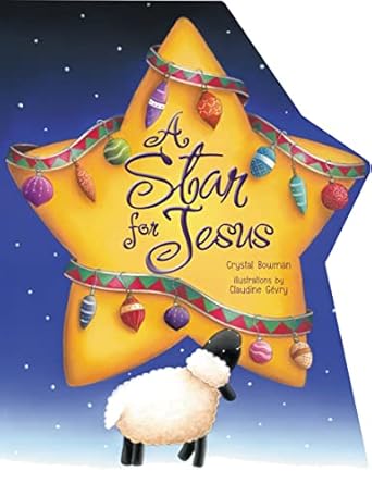 a star for jesus 1st edition crystal bowman ,claudine gevry 0274846322, 978-0310738268