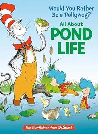 would you rather be a pollywog all about pond life 1st edition bonnie worth ,aristides ruiz 0375828834,