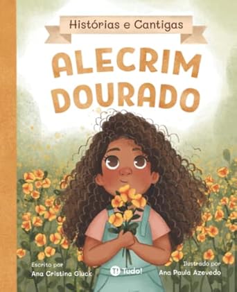 alecrim dourado 1st edition ana cristina gluck ,ana paula azevedo 6584887677, 978-6584887671
