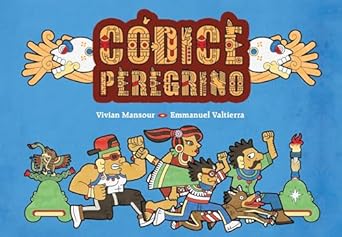 codice peregrino 1st edition vivian mansour ,emmanuel valtierra 1646145259, 978-1646145256