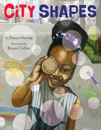 city shapes 1st edition diana murray ,bryan collier 0316370924, 978-0316370929