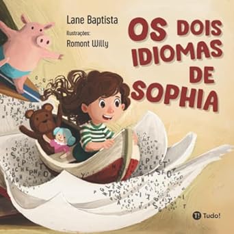 os dois idiomas de sophia 1st edition lane baptista ,romont willy 6584887154, 978-6584887152