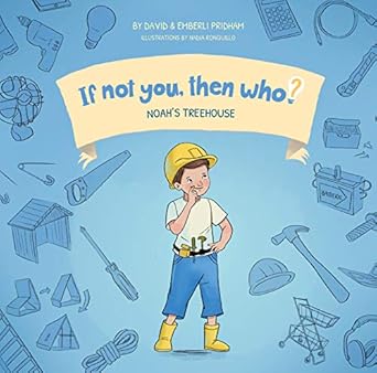 noahs treehouse if not you then who series best selling book series teaches young readers 4 8 how curiosity