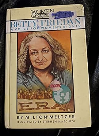 betty friedan a voice for womens rights 1st edition milton meltzer 0670807869, 978-0670807864