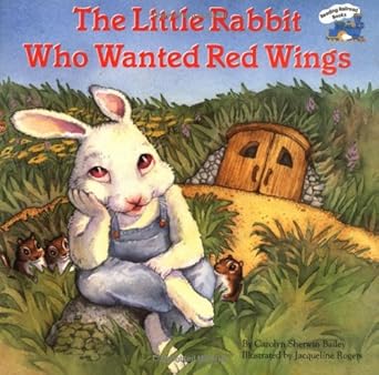 the little rabbit who wanted red wings 1st edition carolyn sherwin bailey ,jacqueline rogers 0448190893,