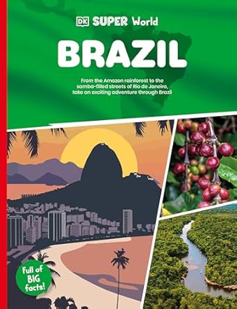 dk super world brazil 1st edition dk 0593966414, 978-0593966419