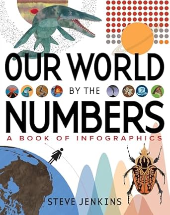 our world by the numbers 1st edition steve jenkins 0063315718, 978-0063315716