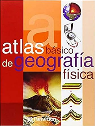 atlas basico de geografia fisica 1st edition jose tola 8434224623, 978-8434224629