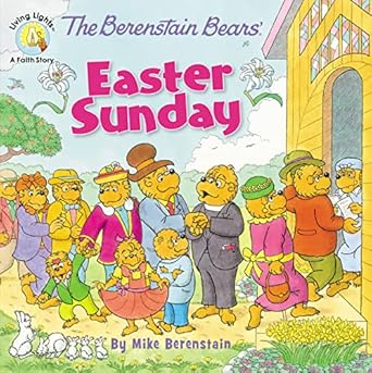 the berenstain bears easter sunday 1st edition mike berenstain 0310749026, 978-0310749028