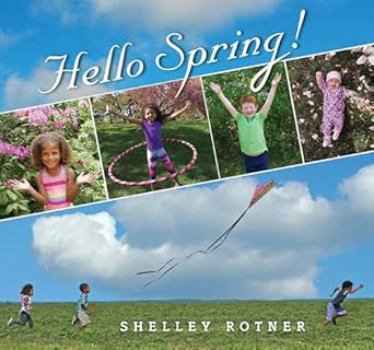 hello spring 1st edition shelley rotner 082343995x, 978-0823439959