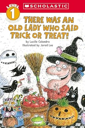 there was an old lady who said trick or treat 1st edition lucille colandro ,jared lee 1546138560,