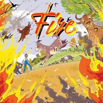fire 1st edition hillary a hinds 1990673082, 978-1990673085