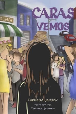 caras vemos 1st edition theresa jensen ,morgan jensen 1082306800, 978-1082306808