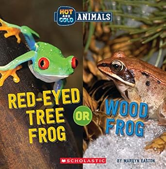 red eyed tree frog or wood frog 1st edition marilyn easton 1338799509, 978-1338799507