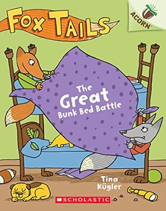 the great bunk bed battle an acorn book 1st edition tina kugler 1338561677, 978-1338561678