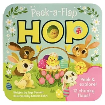 peek a flap hop childrens lift a flap board book gift for easter basket stuffers ages 2 5 1st edition cottage