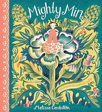 mighty min 1st edition melissa castrillon 1407185314, 978-1407185316