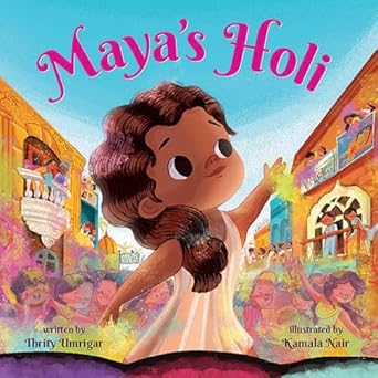 mayas holi 1st edition thrity umrigar ,kamala nair 1338875558, 978-1338875553