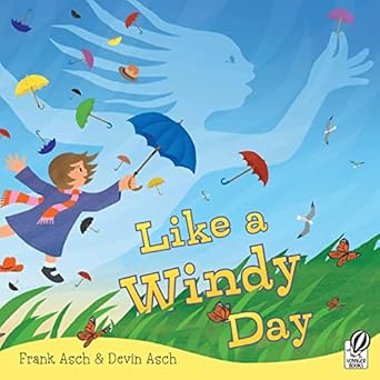 like a windy day 1st edition frank asch ,devin asch 0152064036, 978-0152064037