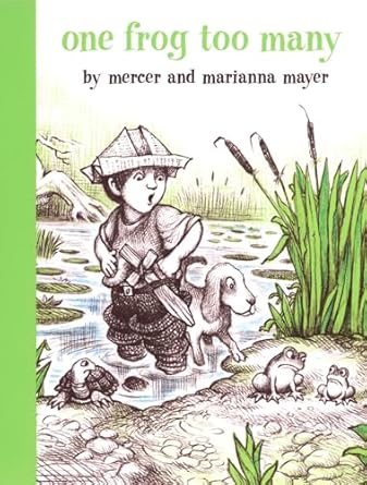one frog too many 1st edition mercer mayer ,marianna mayer 0803728859, 978-0803728851