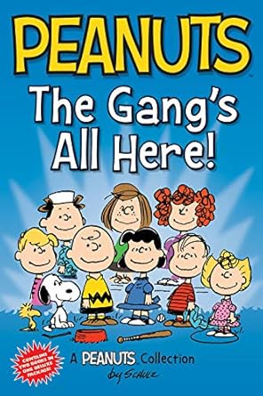 peanuts the gangs all here two books in one 1st edition charles m schulz 1524861790, 978-1524861797