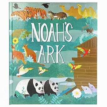 noahs ark 32 page hardcover picture storybook gift for easter basket stuffer christmas baptism communion and