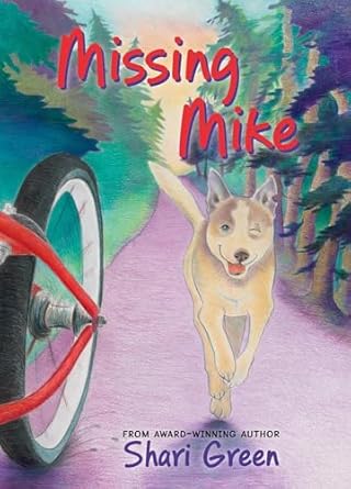 missing mike 1st edition shari green 1772783269, 978-1772783261