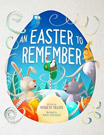 an easter to remember the north pole celebrates jesus 1st edition merideth tullous ,marcy pusey ,ylber