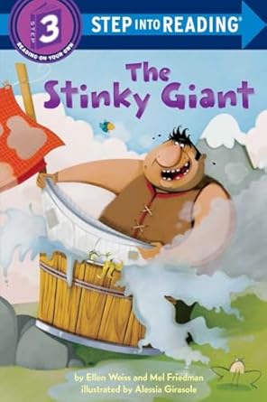 the stinky giant 1st edition ellen weiss ,mel friedman 0375867430, 978-0375867439