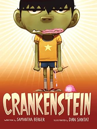 crankenstein 1st edition samantha berger ,dan santat 031612656x, 978-0316126564