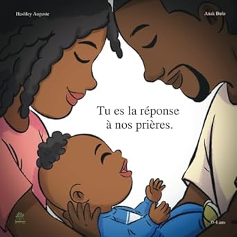 tu es la reponse a nos prieres livre chretien pour enfant de 0 a 7 ans sur la priere lattente davoir un