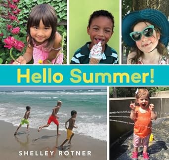 hello summer 1st edition shelley rotner 0823445399, 978-0823445394