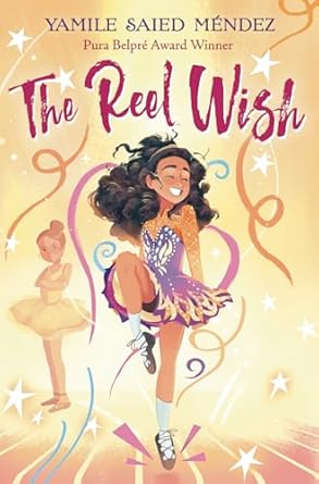the reel wish 1st edition yamile saied mendez 1643796437, 978-1643796437