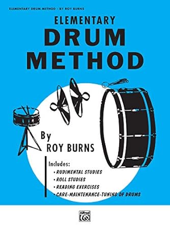 elementary drum method 1st edition roy burns 0089898834, 978-0089898835