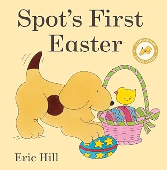 spots first easter a lift the flap easter classic 1st edition eric hill 0241658047, 978-0241658048