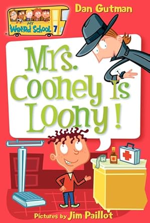 mrs cooney is loony 1st edition dan gutman ,jim paillot 0060745223, 978-0060745226