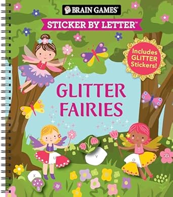 brain games sticker by letter glitter fairies includes 1 glitter sticker sheet to complete each image 1st