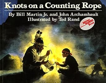 knots on a counting rope 1st edition bill martin jr ,john archambault ,ted rand 0805054790, 978-0805054798
