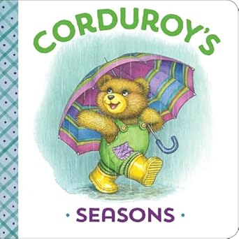corduroys seasons 1st edition maryjo scott ,don freeman ,lisa mccue 0451472497, 978-0451472496