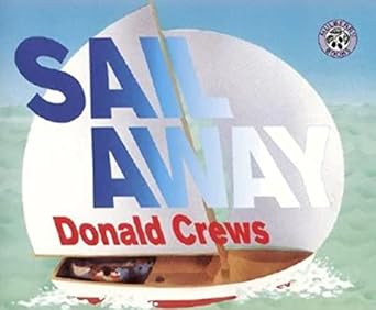sail away 1st edition donald crews 0688175171, 978-0688175177