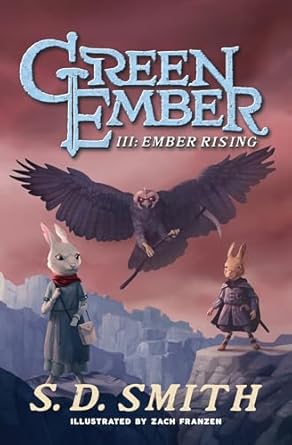 ember rising the green ember book iii 1st edition s d smith ,zach franzen 195130523x, 978-1951305239
