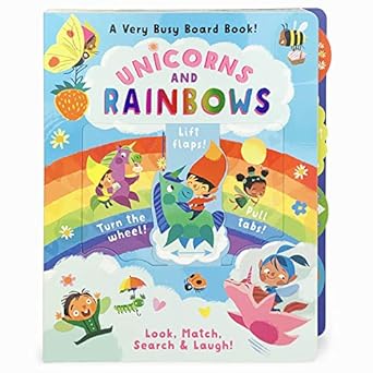 unicorns and rainbows a very busy toddler activity board book to look match find search and laugh explore and