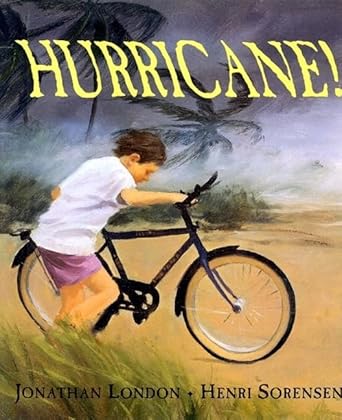hurricane 1st edition jonathan london ,henri sorensen 0688129773, 978-0688129774