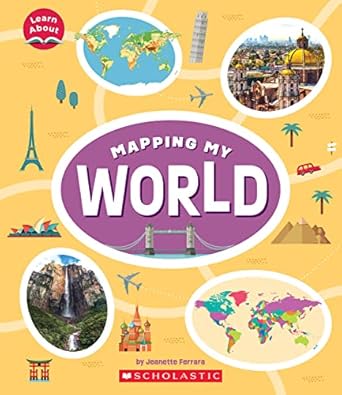 mapping my world 1st edition jeanette ferrara 1338836889, 978-1338836882