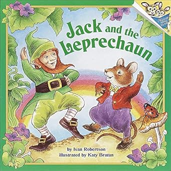 jack and the leprechaun 1st edition ivan robertson ,katy bratun 0613217888, 978-0613217880