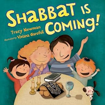 shabbat is coming 1st edition tracy newman ,viviana garofoli 1467713678, 978-1467713672